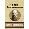 Notes from Underground - Paperback