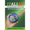Italian Vocabulary Builder - Italian Phrasebook to learn Italian Language Smartly - Paperback