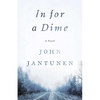 In for a Dime - Paperback