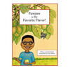 Pawpaw is My Favorite Flavor! - Hardcover