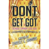 Don't Get Got: The Music Copyright Guidebook - Paperback