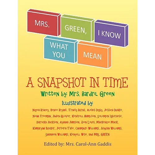 Mrs. Green, I Know What You Mean - Paperback
