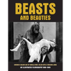 Beasts and Beauties: Cinema's Golden Age of Gorilla Men, Killer Apes & Missing Links - Paperback