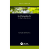 Sustainability: A Way to Abundance - Hardcover