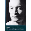 Hello We Were Talking about Hudson - Paperback
