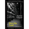 Bury the Lead - Paperback