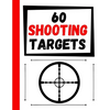 60 Shooting Targets: Large Paper Perfect for Rifles / Firearms / BB / AirSoft / Pistols / Archery & Pellet Guns - Paperback