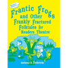 Frantic Frogs and Other Frankly Fractured Folktales for Readers Theatre - Paperback