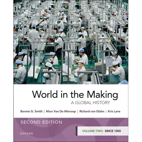World in the Making: Volume Two Since 1300 - Paperback