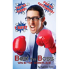 Beat the Boss: Win in the Workplace - Paperback