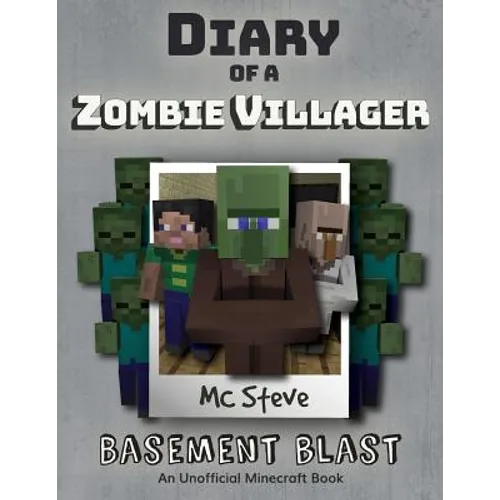 Diary of a Minecraft Zombie Villager: Book 1 - Basement Blast - Paperback