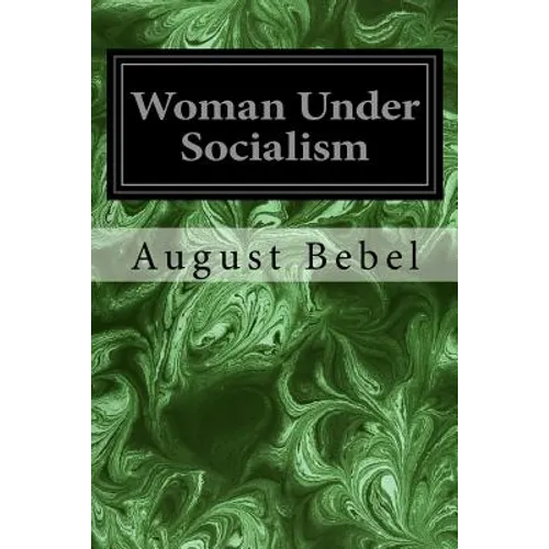 Woman Under Socialism - Paperback