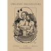 Organic Dreadlocks: Dreadlock Journey, Diary, Manual - Paperback