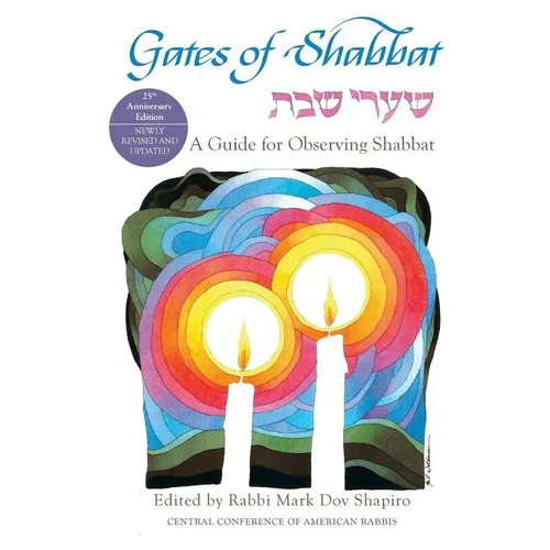 Gates of Shabbat: A Guide for Observing Shabbat - Paperback