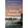 Seeking Tranquility - Paperback
