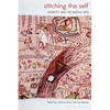 Stitching the Self: Identity and the Needle Arts - Paperback