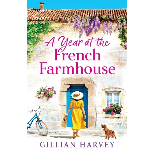 A Year at the French Farmhouse - Paperback