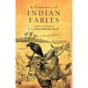 A Treasury of Indian Fables - Paperback