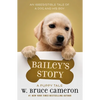 Bailey's Story: A Puppy Tale - Paperback