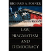 Law, Pragmatism, and Democracy - Paperback