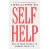 Self Help: This Is Your Chance to Change Your Life - Hardcover