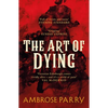 The Art of Dying - Paperback