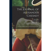 The Journal of Alexander Chesney: A South Carolina Loyalist in the Revolution and After - Hardcover