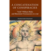 A Concatenation of Conspiracies: "Irish" William Blake and Illuminist Freemasonry in 1798 - Hardcover