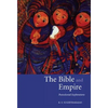 The Bible and Empire - Hardcover