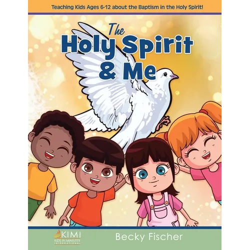 The Holy Spirit & Me - Paperback