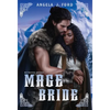 Mage Bride - Hardcover