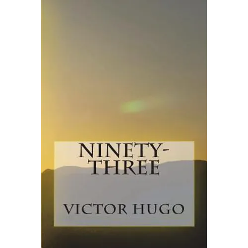 Ninety-Three - Paperback