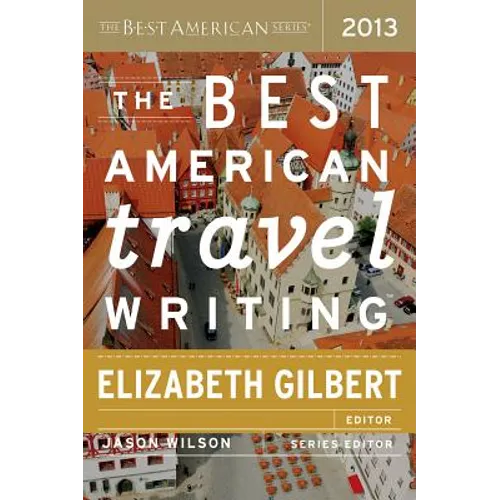The Best American Travel Writing - Paperback