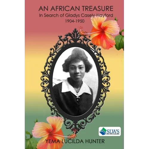 An African Treasure: In search of Gladys Casely-Hayford 1904-1950 - Paperback