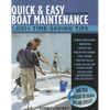 Quick and Easy Boat Maintenance, 2nd Edition: 1,001 Time-Saving Tips - Paperback