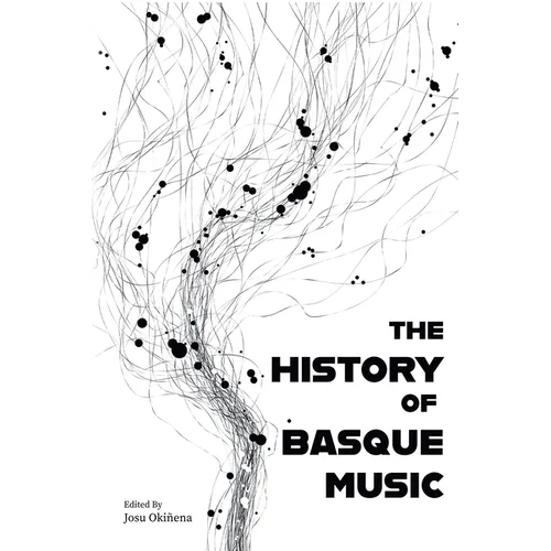 The History of Basque Music - Paperback