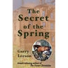 The Secret of the Spring - Paperback