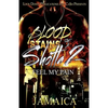 Blood Stains of a Shotta 2: Feel My Pain - Paperback
