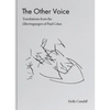 The Other Voice: Translations from the Übertragungen of Paul Celan - Hardcover
