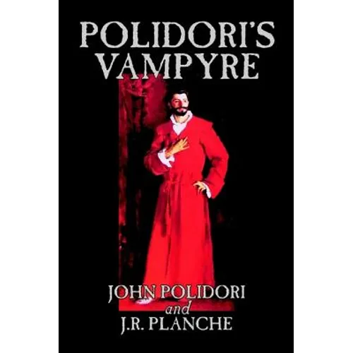 Polidori's Vampyre by John Polidori, Fiction, Horror - Hardcover
