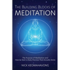 The Building Blocks of Meditation - Paperback