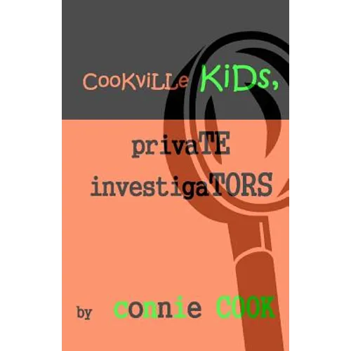 Cookville Kids, Private Investigators: Mini-Mysteries - Paperback