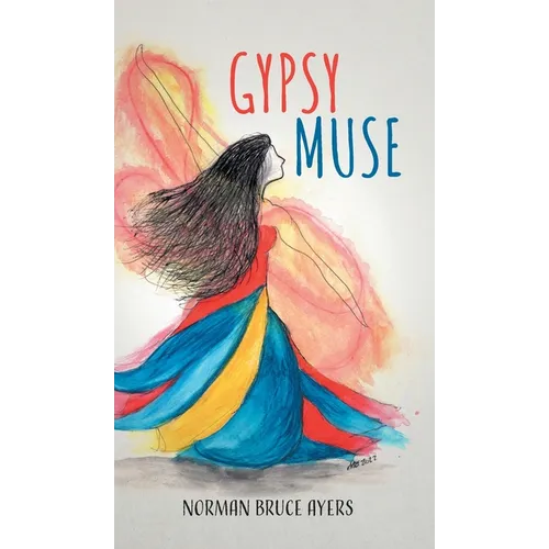 Gypsy Muse - Hardcover
