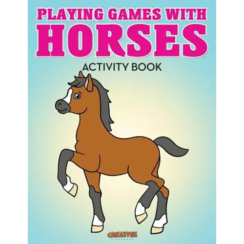 Playing Games with Horses Activity Book - Paperback
