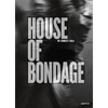 Ernest Cole: House of Bondage - Hardcover