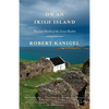 On an Irish Island: The Lost World of the Great Blasket - Paperback