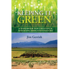 Keeping It Green: A Handbook for Creating & Managing Irrigated Pasture - Paperback