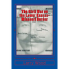 The Civil War on the Lower Kansas-Missouri Border - Paperback