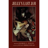 Jelly's Last Jam - Paperback