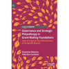 Governance and Strategic Philanthropy in Grant-Making Foundations: How to Improve the Effectiveness of Nonprofit Boards - Hardcover